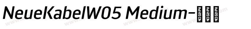 NeueKabelW05 Medium字体转换